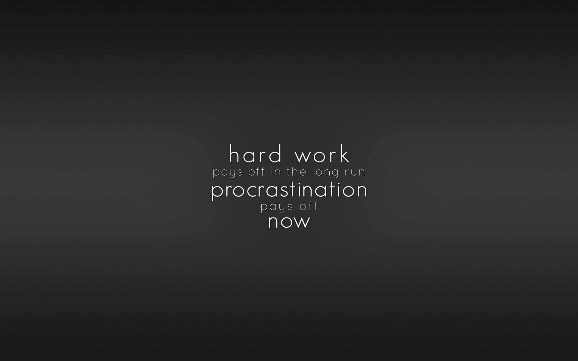 Work Harder Wallpapers