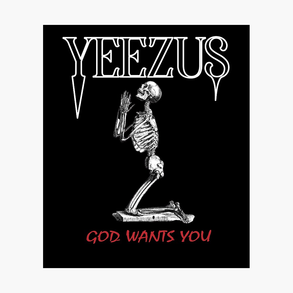 Yeezus God Wants You Wallpapers