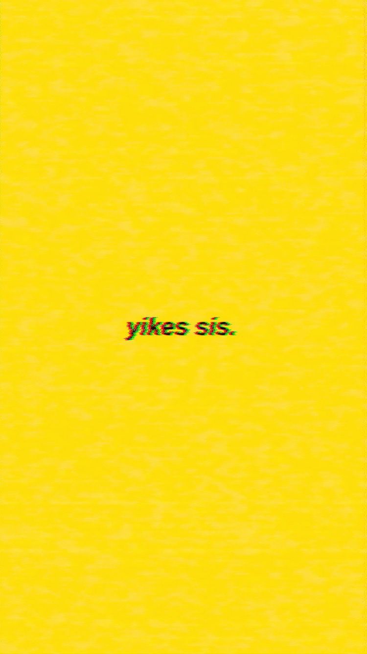 Yikes Wallpapers