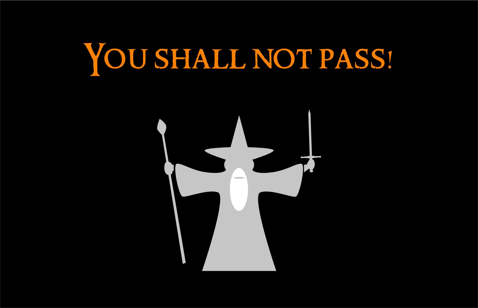 You Shall Not Pass Wallpapers