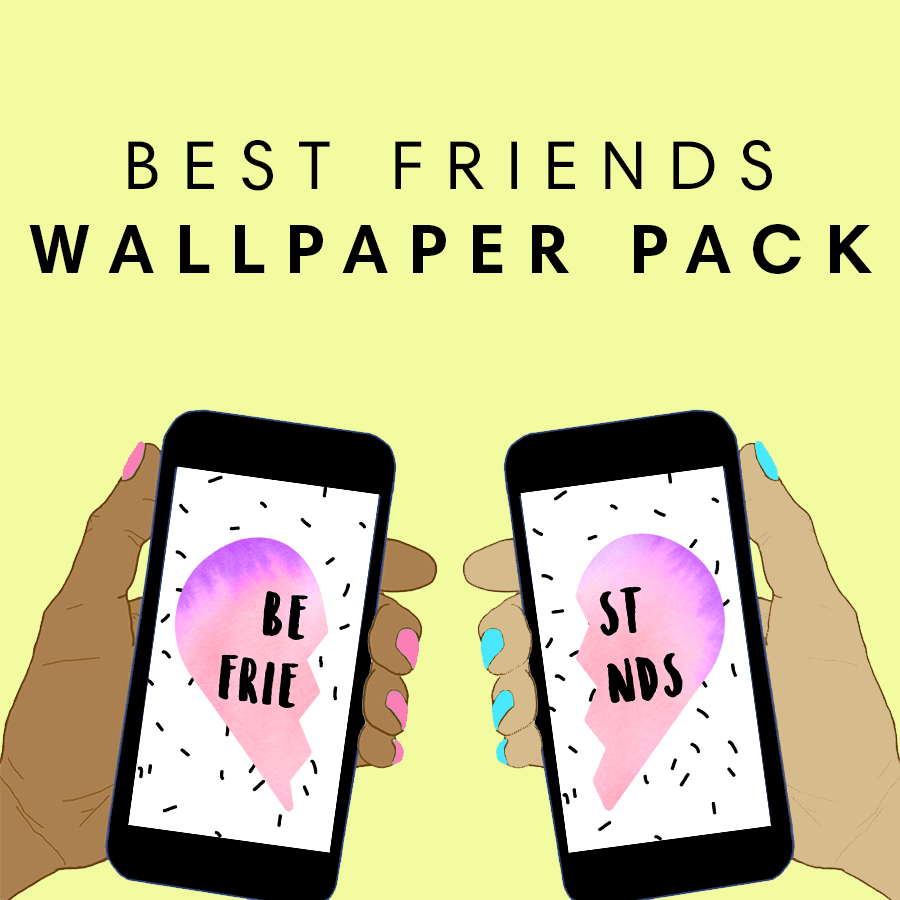 Best Friend Phone Backgrounds