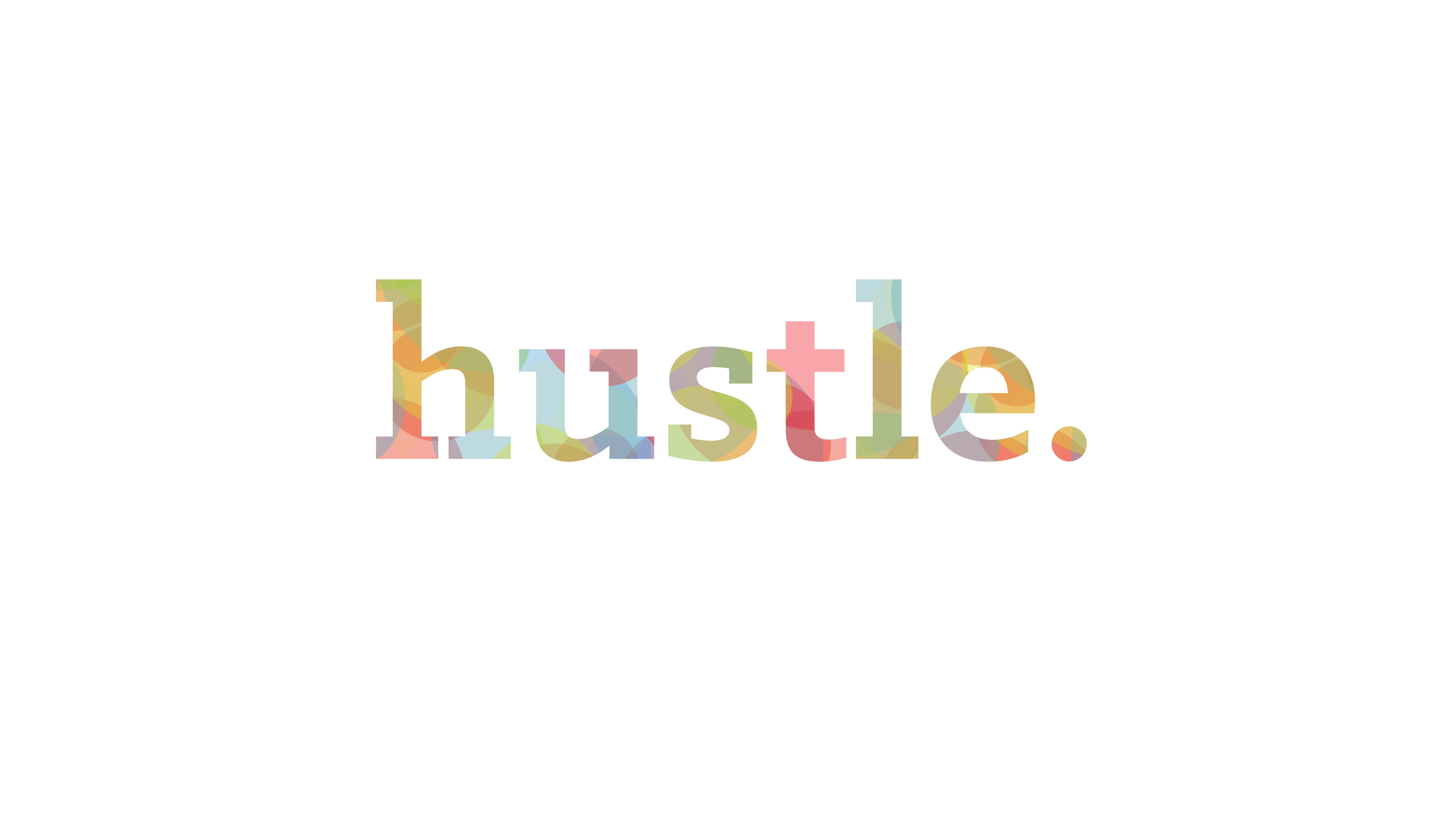 Hustle Backgrounds