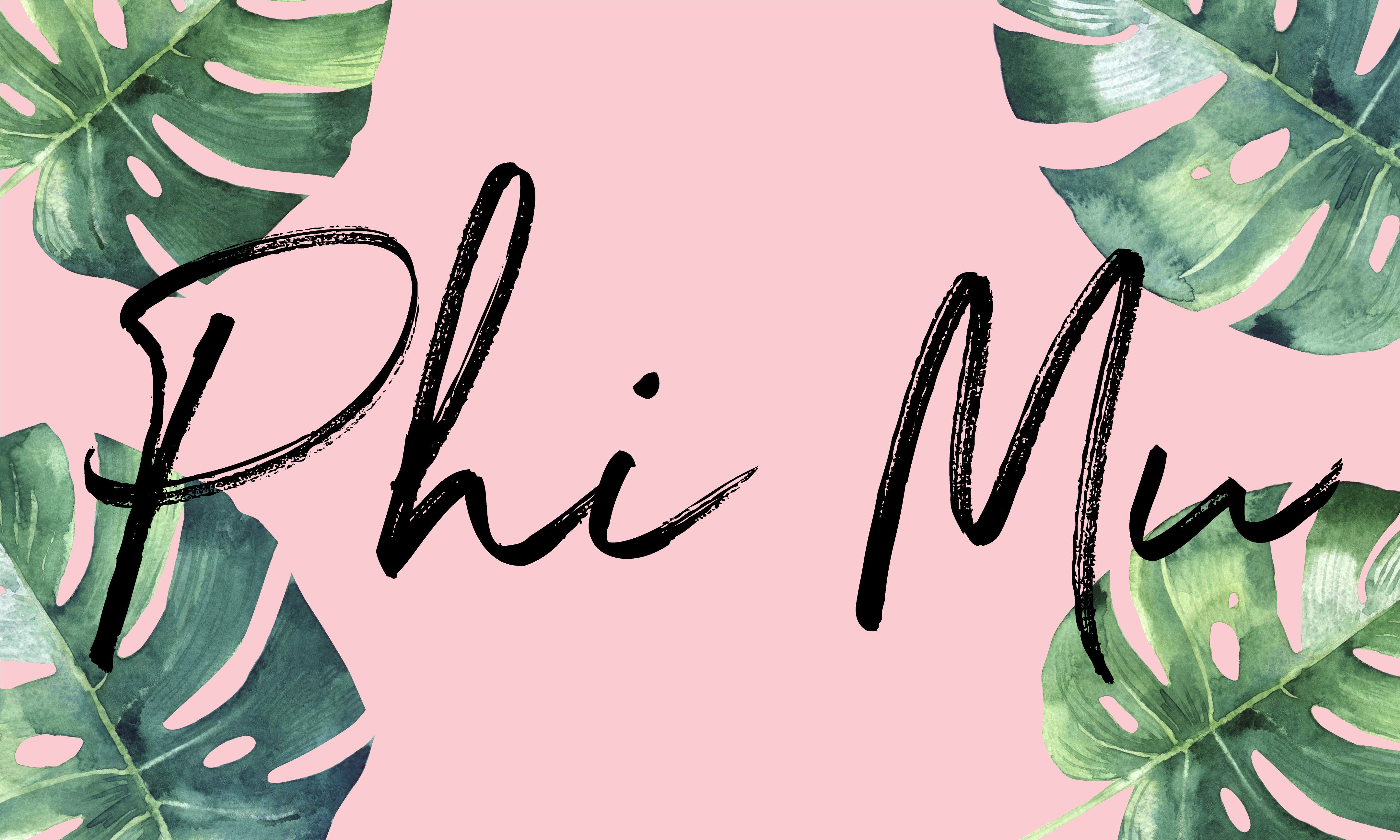 Phi Mu Backgrounds